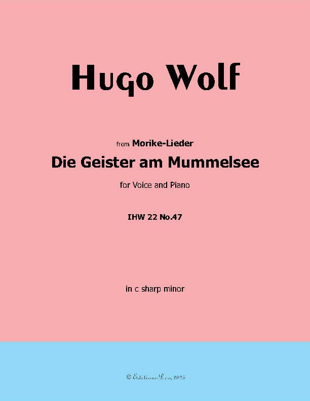 Die Geister am Mummelsee, by Hugo Wolf, IHW 22 No.47