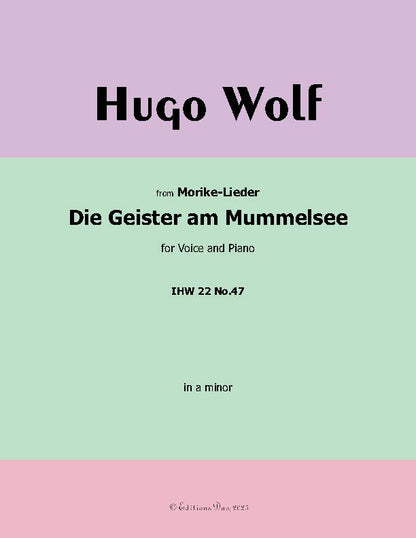 Die Geister am Mummelsee, by Hugo Wolf, IHW 22 No.47