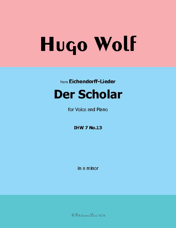 Der Scholar, by Hugo Wolf, IHW 7 No.13