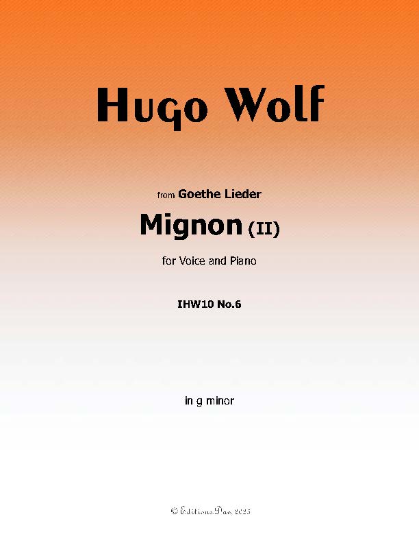 Mignon II, by Hugo Wolf, IHW10 No.6
