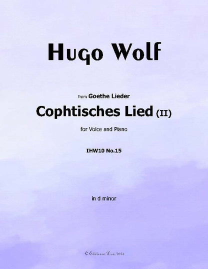 Cophtisches Lied II, by Hugo Wolf
