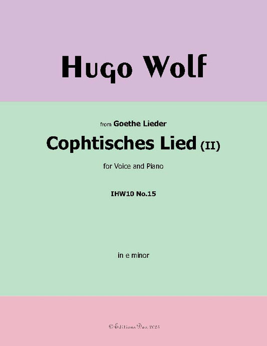 Cophtisches Lied II, by Hugo Wolf
